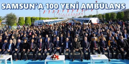 Büyükşehir’in Samsun’a Kazandırdığı 100 Yeni Ambulans Teslim Edildi